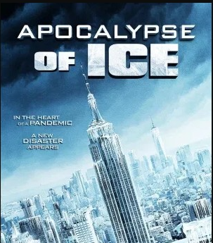 Apocalypse of Ice (2020)