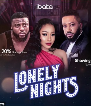 Lonely Nights – Nollywood Movie