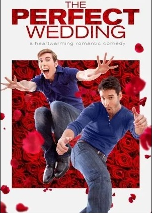 The Perfect Wedding (2021)
