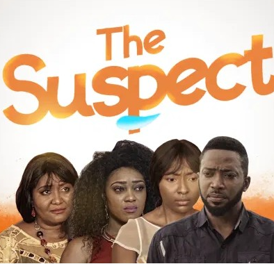 The Suspect – Nollywood Movie