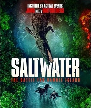Saltwater The Battle for Ramree Island (2021)