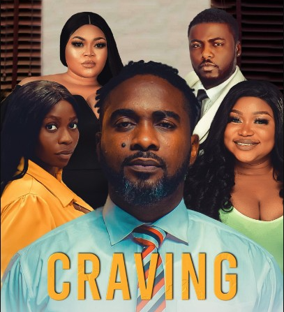 Craving - Nollywood Movie