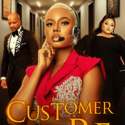 Customer Care - Nollywood Movie