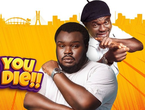 How You Wan Die - Nollywood Movie