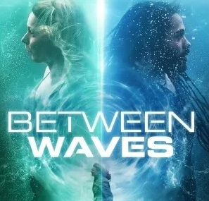 Download Between Waves (2020) - Mp4 FzMovies