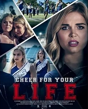 Download Cheer for Your Life (2021) - Mp4 FzMovies