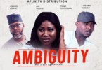Download Ambiguity – Nollywood Movie