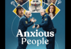 Anxious People Season 1 Episode 1 – 6 Mp4