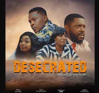 Download Desecrated – Nollywood Movie