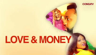 Download Love And Money – Nollywood Movie