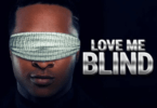 Love Me Blind – Nollywood Movie