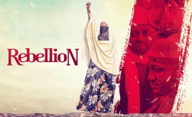 Download Rebellion – Nollywood Movie