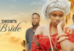 Download Dede’s Bride – Nollywood Movie