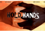 Download Hold Hands – Nollywood Movie