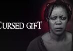 Download Cursed Gift - Nollywood Movie