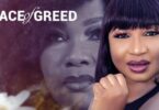 Face Of Greed – Nollywood Movie