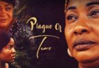 Download Plague Of Tears - Nollywood Movie