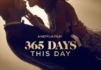 Download 365 Days This Day (2022) - Mp4 Netnaija