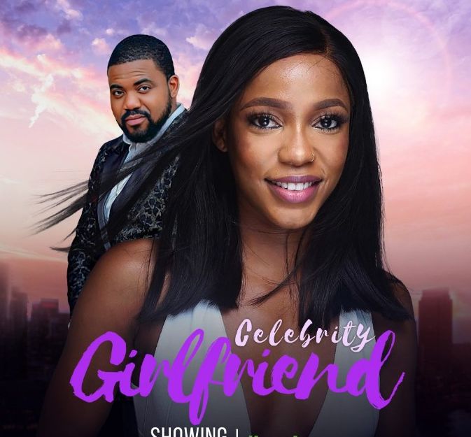 Download Celebrity Girlfriend – Nollywood Movie