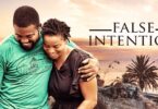 Download False Intention – Nollywood Movie