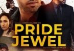 Download Pride Jewel (2021) - Mp4 Netnaija