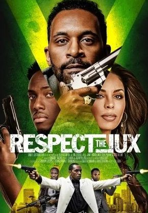 Download Respect the Jux (2022) - Mp4 Netnaija