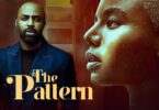 Download The Pattern – Nollywood Movie