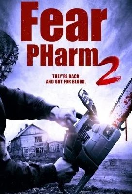 Download Fear PHarm 2 (2021) - Mp4 Netnaija