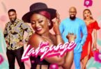 Download Love Language – Nollywood Movie