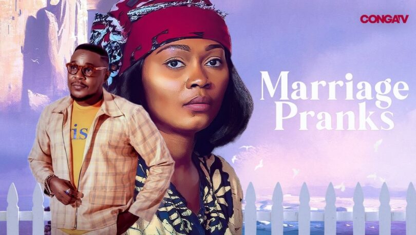 Download Marriage Pranks – Nollywood Movie