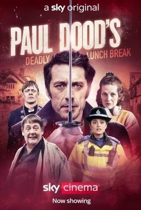 Download Paul Dood's Deadly Lunch Break (2021) - Mp4 Netnaija