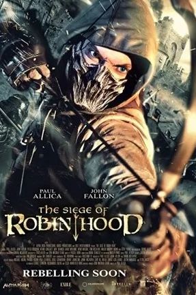 Download The Siege of Robin Hood (2022) - Mp4 Netnaija
