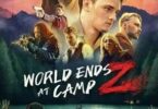 Download World Ends at Camp Z (2021) - Mp4 Netnaija