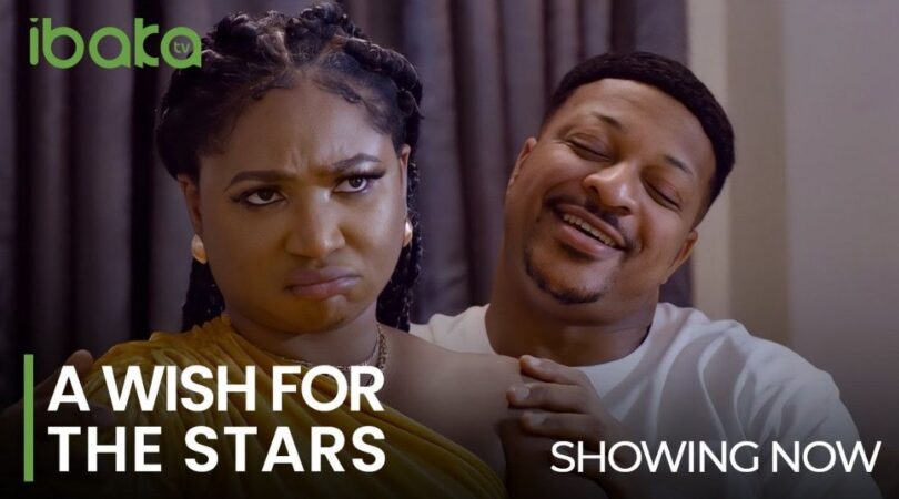 Download A Wish For The Stars – Nollywood Movie