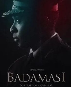 Download Badamasi (Portrait of a General) (2021) - Mp4 Netnaija