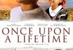 Download Once Upon a Lifetime (2021) - Mp4 Netnaija