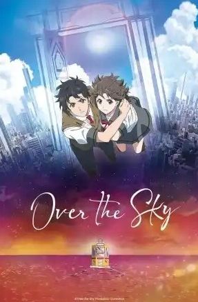 Download Over the Sky (Kimi wa kanata) (2020) - Mp4 Netnaija