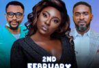 Download 2nd February (2022) – Nigerian Movie