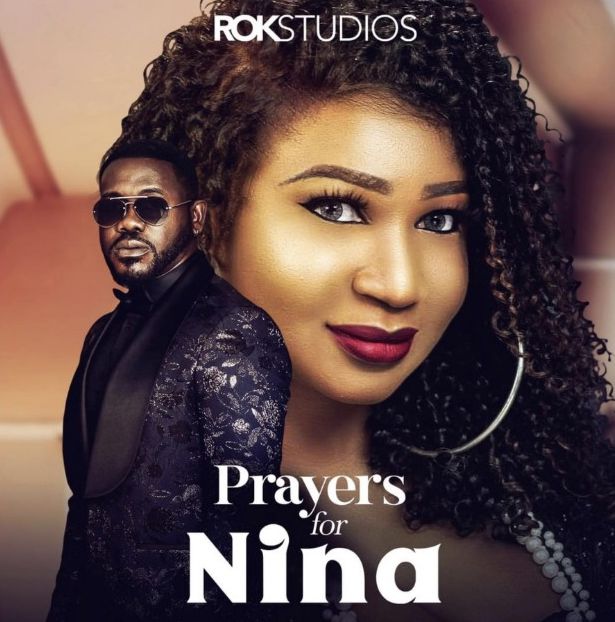 Download Prayers for Nina (2022) – Nigerian Movie