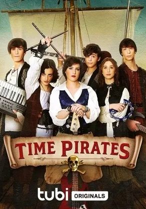 Download Time Pirates (2022) - Mp4 FzMovies