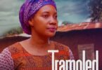 Download Trampled (2022) – Nollywood Movie