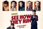 Download See How They Run (2022) - Mp4 Netnaija