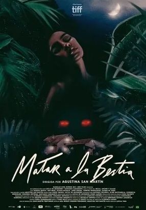 Download To Kill the Beast (Matar a la bestia) (2021) - Mp4 Netnaija