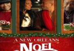 Download A New Orleans Noel (2022) - Mp4 Netnaija