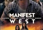 Download Manifest West (2022) - Mp4 Netnaija
