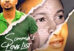 Download Somma’s Love List (2022) – Nollywood Movie