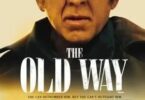 Download The Old Way (2023) - Mp4 Netnaija