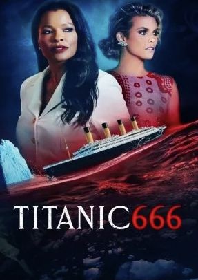 Download Titanic 666 [2022] - Mp4 Netnaija