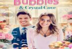 Download Love Bubbles & Crystal Cove (2021) - Mp4 Netnaija