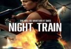 Download Night Train (2023) - Mp4 Netnaija